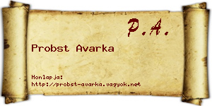 Probst Avarka névjegykártya
